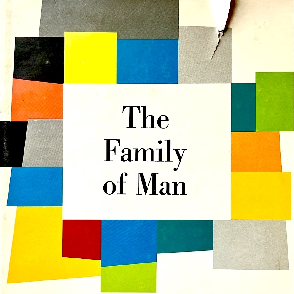 Family of Man 1st Edition 1955 Edward Steichen Photo Book Museum of Modern Art